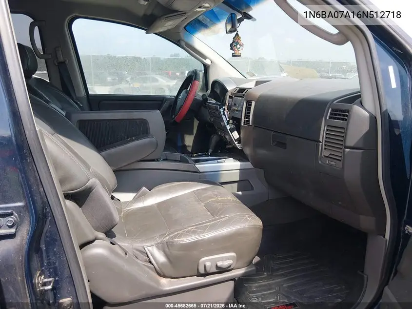 2006 Nissan Titan Le VIN: 1N6BA07A16N512718 Lot: 45682665
