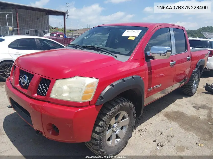 2007 Nissan Titan Xe VIN: 1N6AA07BX7N228400 Lot: 45504865