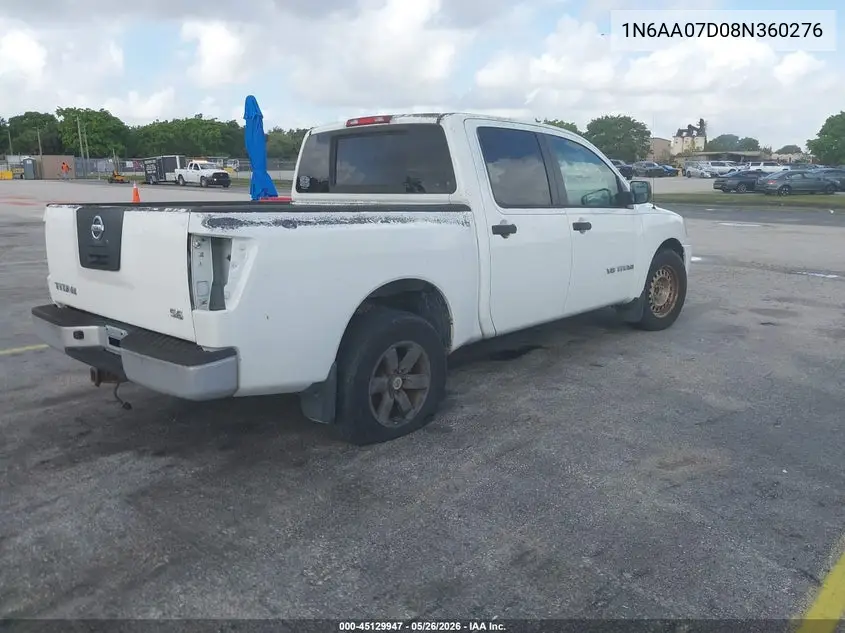 2008 Nissan Titan Se/Xe VIN: 1N6AA07D08N360276 Lot: 45129947
