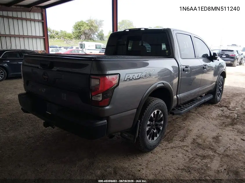 2021 Nissan Titan Pro-4X 4X4 VIN: 1N6AA1ED8MN511240 Lot: 45359463