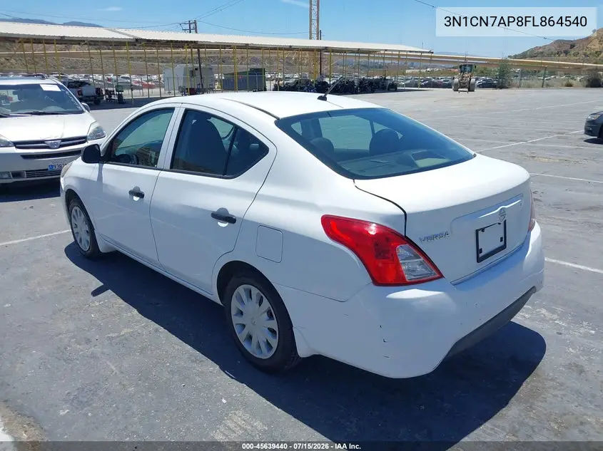 2015 Nissan Versa 1.6 S VIN: 3N1CN7AP8FL864540 Lot: 45639440