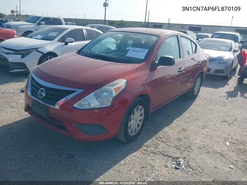 2015 Nissan Versa 1.6 S+ VIN: 3N1CN7AP6FL870109 Lot: 45696130