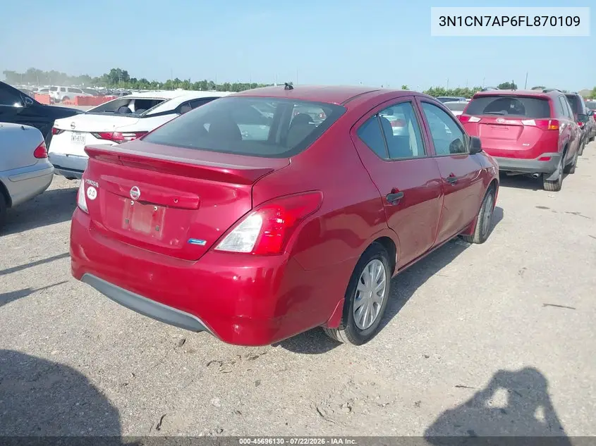2015 Nissan Versa 1.6 S+ VIN: 3N1CN7AP6FL870109 Lot: 45696130