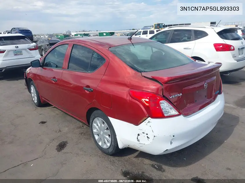 2016 Nissan Versa 1.6 S+ VIN: 3N1CN7AP5GL893303 Lot: 45378509