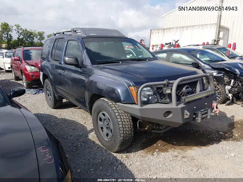 2009 Nissan Xterra X VIN: 5N1AN08W69C514943 Lot: 45641791