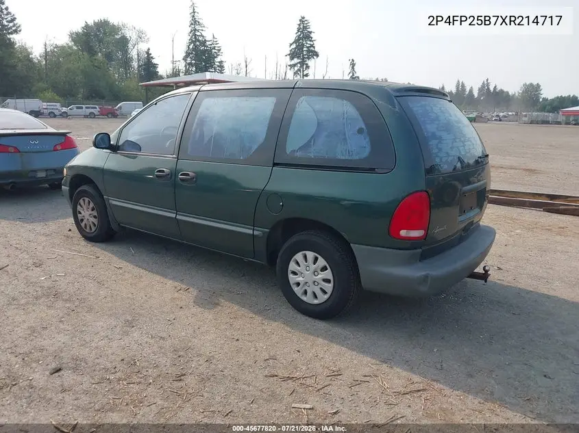 1999 Plymouth Voyager VIN: 2P4FP25B7XR214717 Lot: 45677820