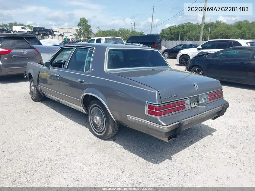 1986 Pontiac Bonneville VIN: 2G2GN69A7G2281483 Lot: 45251598