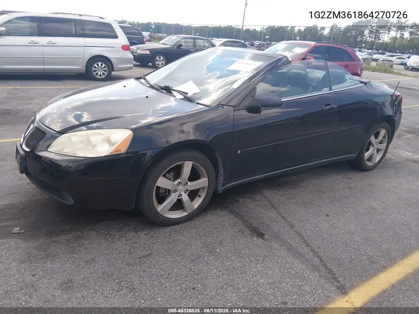 2006 Pontiac G6 Gtp VIN: 1G2ZM361864270726 Lot: 45336835