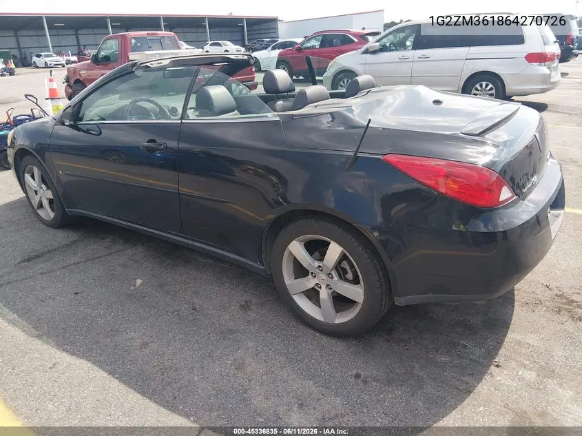 2006 Pontiac G6 Gtp VIN: 1G2ZM361864270726 Lot: 45336835