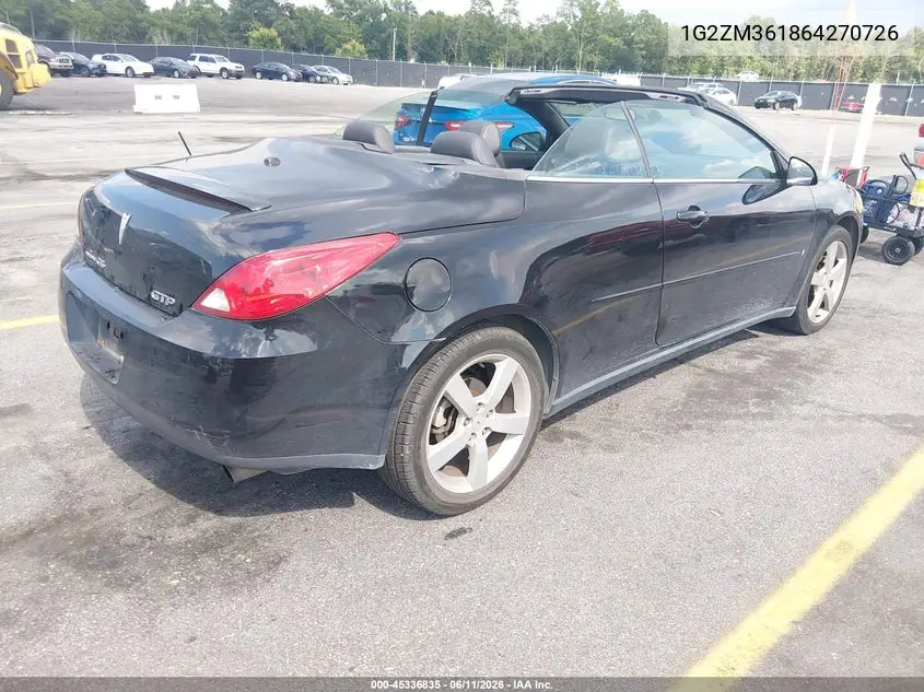 2006 Pontiac G6 Gtp VIN: 1G2ZM361864270726 Lot: 45336835