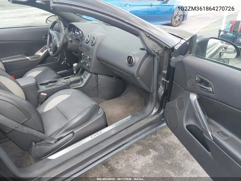 2006 Pontiac G6 Gtp VIN: 1G2ZM361864270726 Lot: 45336835