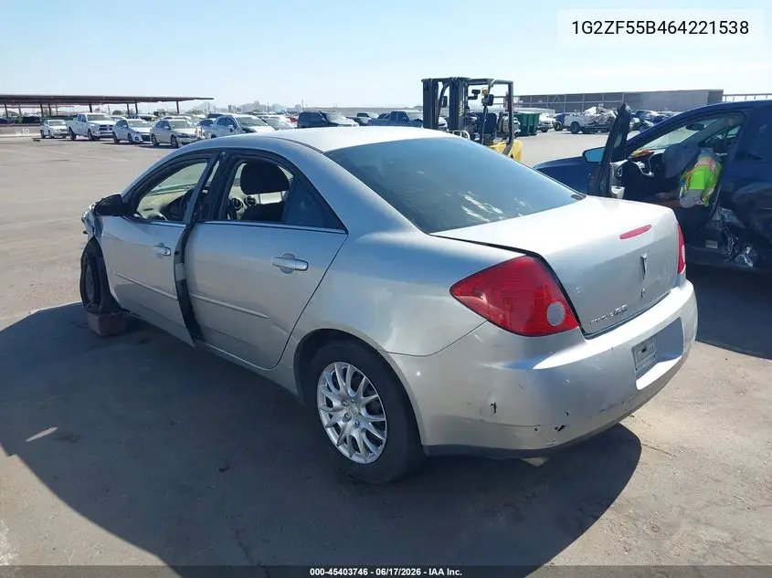 2006 Pontiac G6 VIN: 1G2ZF55B464221538 Lot: 45403746
