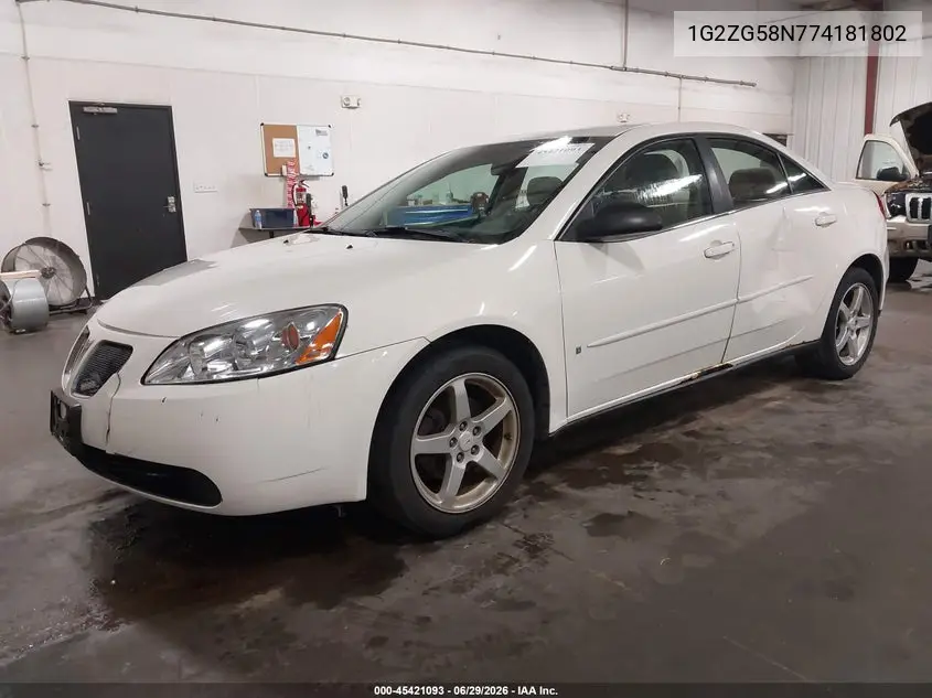 2007 Pontiac G6 VIN: 1G2ZG58N774181802 Lot: 45421093