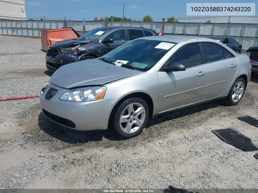 2007 Pontiac G6 VIN: 1G2ZG58B374243220 Lot: 45539046