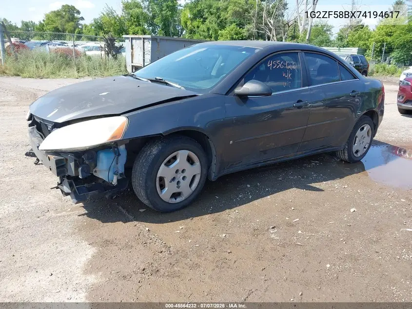 2007 Pontiac G6 Value Leader VIN: 1G2ZF58BX74194617 Lot: 45564232