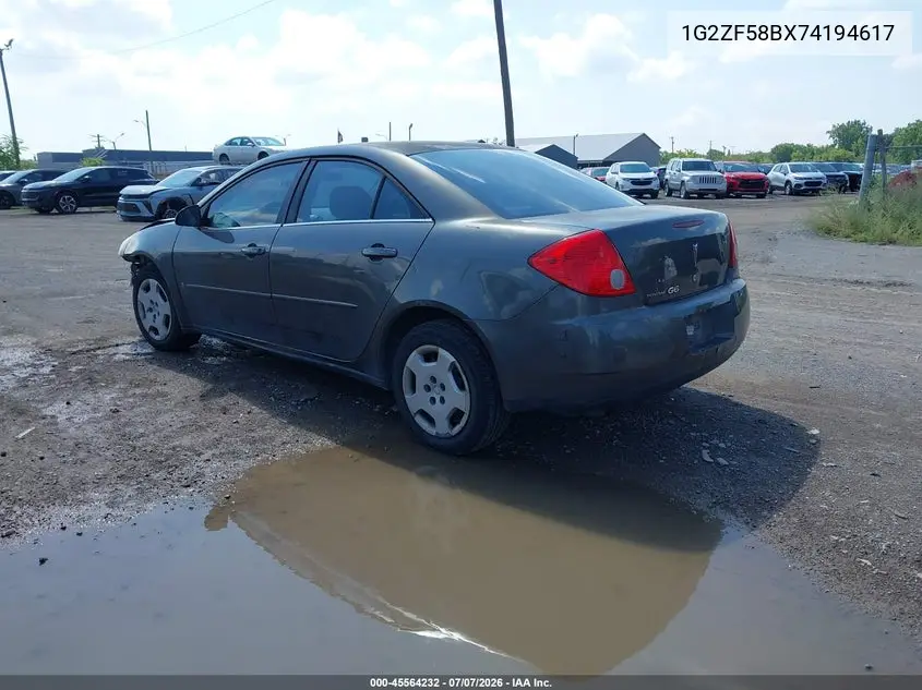2007 Pontiac G6 Value Leader VIN: 1G2ZF58BX74194617 Lot: 45564232