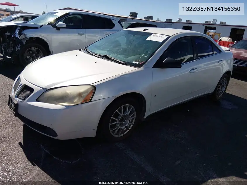 2008 Pontiac G6 VIN: 1G2ZG57N184156350 Lot: 45563702