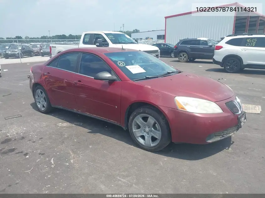 2008 Pontiac G6 VIN: 1G2ZG57B784114321 Lot: 45659724