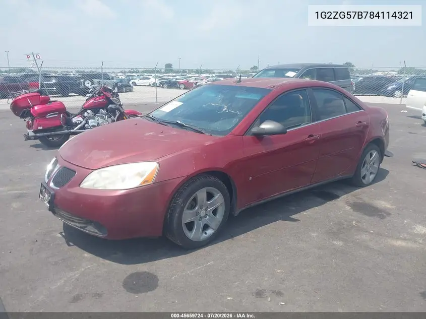 2008 Pontiac G6 VIN: 1G2ZG57B784114321 Lot: 45659724