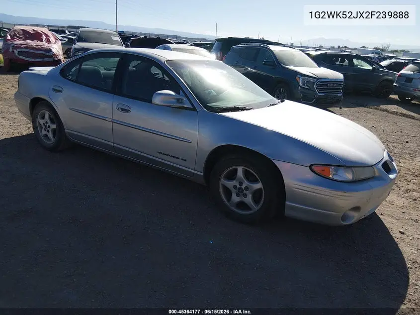 2002 Pontiac Grand Prix Se VIN: 1G2WK52JX2F239888 Lot: 45364177
