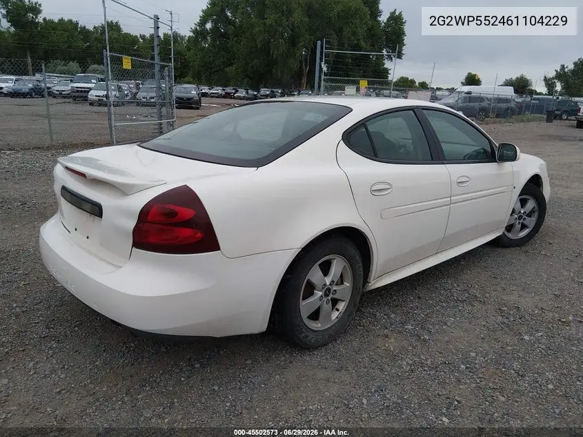 2006 Pontiac Grand Prix VIN: 2G2WP552461104229 Lot: 45502573
