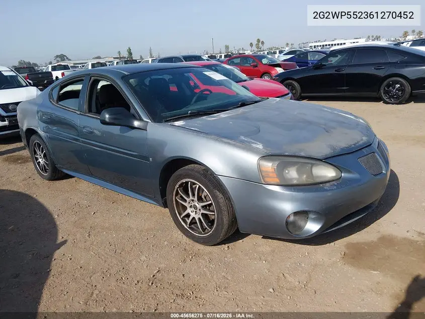 2006 Pontiac Grand Prix VIN: 2G2WP552361270452 Lot: 45656275