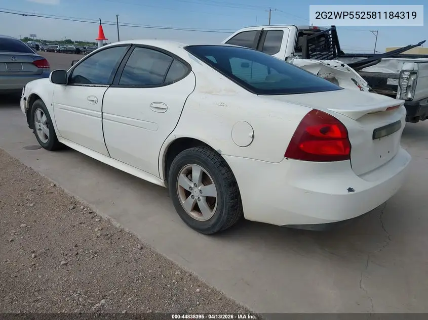 2008 Pontiac Grand Prix VIN: 2G2WP552581184319 Lot: 44838395