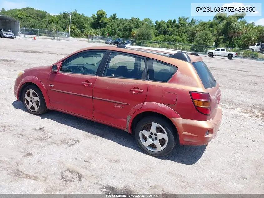 2005 Pontiac Vibe VIN: 5Y2SL63875Z439350 Lot: 45539186