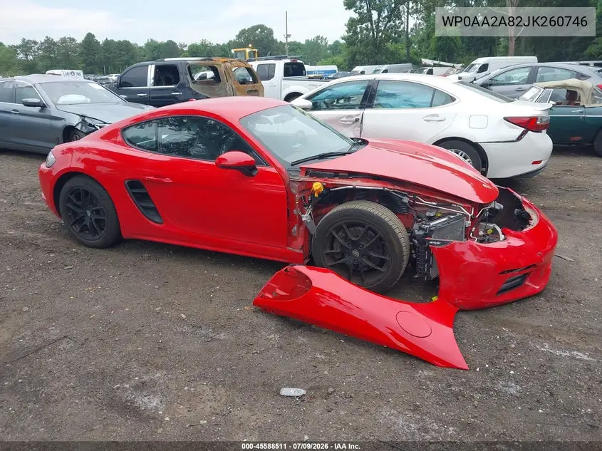 2018 Porsche 718 Cayman VIN: WP0AA2A82JK260746 Lot: 45588511