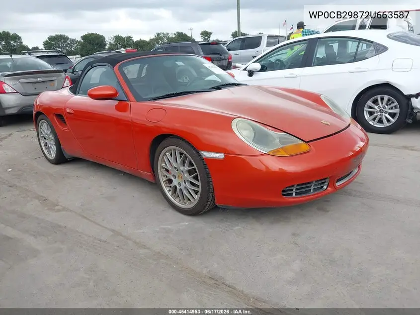 2002 Porsche Boxster S VIN: WP0CB29872U663587 Lot: 45414953
