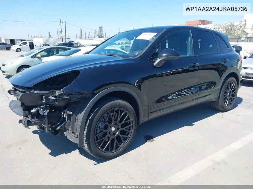 2018 Porsche Cayenne VIN: WP1AA2A24JKA05736 Lot: 45439556