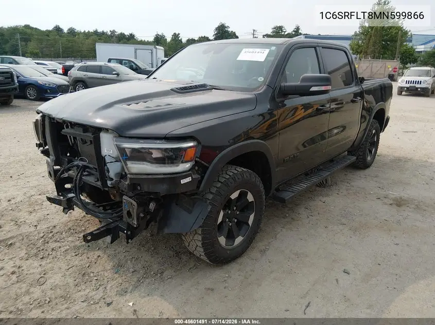 2021 Ram 1500 Rebel 4X4 5'7 Box VIN: 1C6SRFLT8MN599866 Lot: 45601491