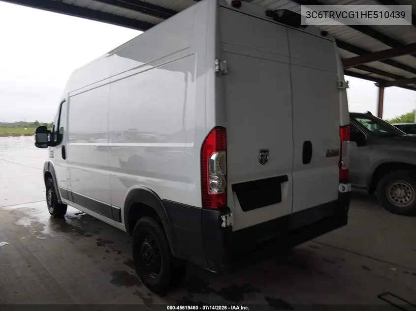 2017 Ram Promaster 2500 High Roof 136 Wb VIN: 3C6TRVCG1HE510439 Lot: 45619460