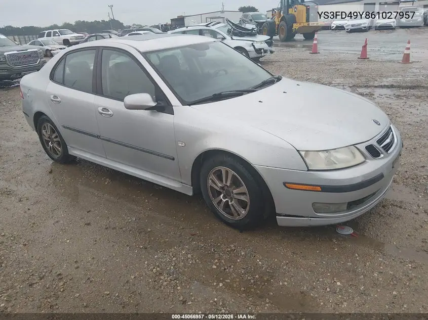 2006 Saab 9-3 2.0T VIN: YS3FD49Y861027957 Lot: 45066957