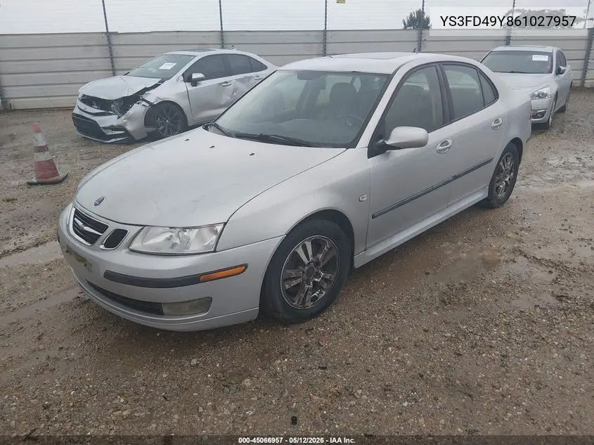 2006 Saab 9-3 2.0T VIN: YS3FD49Y861027957 Lot: 45066957