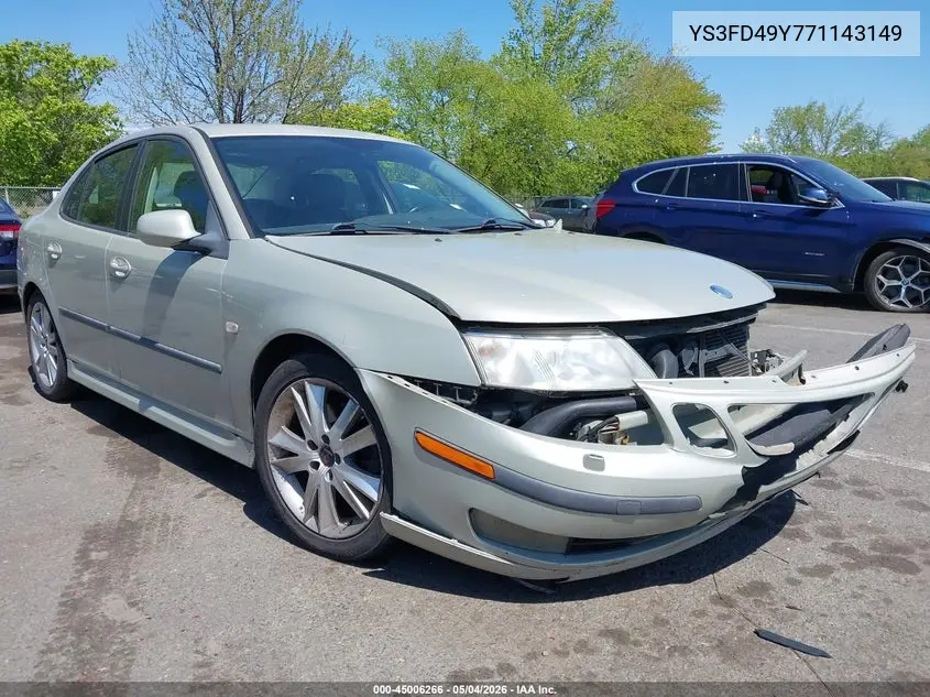 2007 Saab 9-3 2.0T VIN: YS3FD49Y771143149 Lot: 45006266