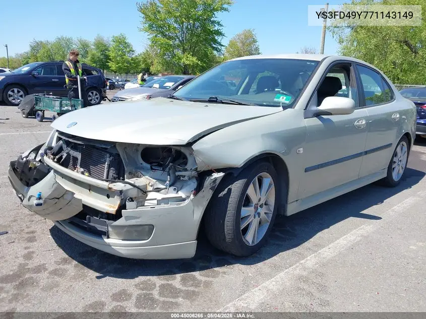 2007 Saab 9-3 2.0T VIN: YS3FD49Y771143149 Lot: 45006266