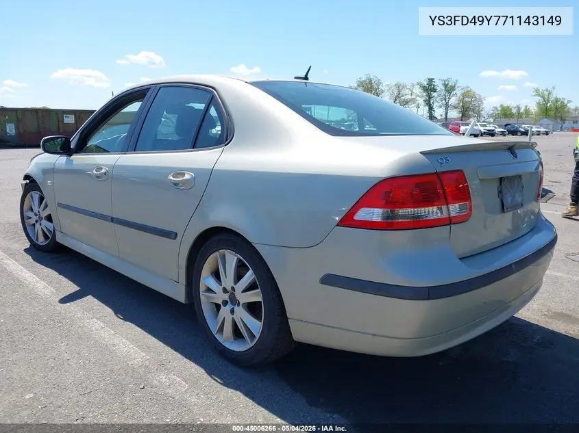 2007 Saab 9-3 2.0T VIN: YS3FD49Y771143149 Lot: 45006266