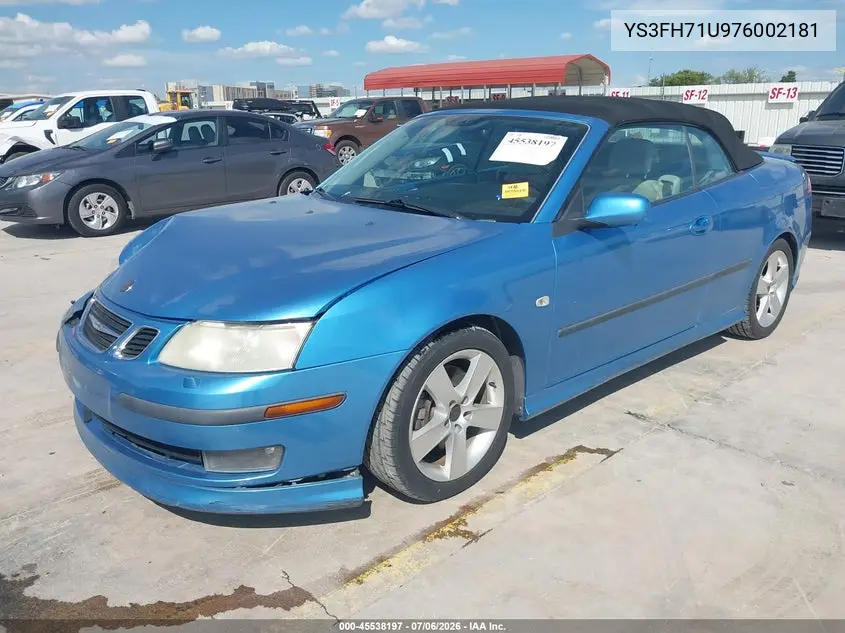 2007 Saab 9-3 Aero VIN: YS3FH71U976002181 Lot: 45538197