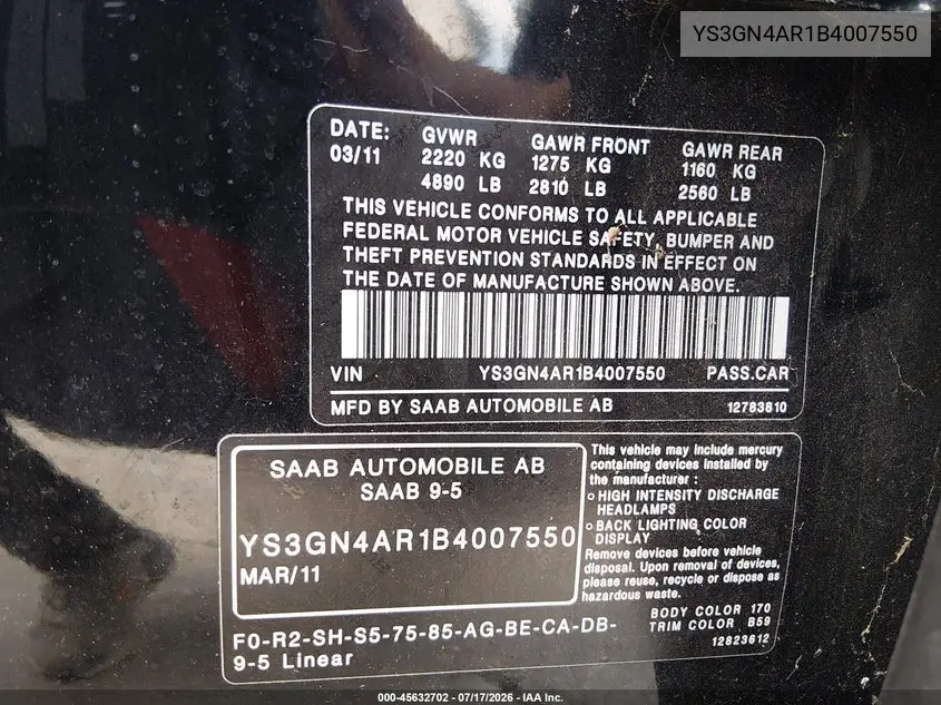 2011 Saab 9-5 Turbo4/Turbo4 Premium VIN: YS3GN4AR1B4007550 Lot: 45632702