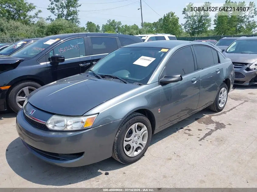 2004 Saturn Ion Ion 2 VIN: 1G8AJ52F64Z214907 Lot: 45589004