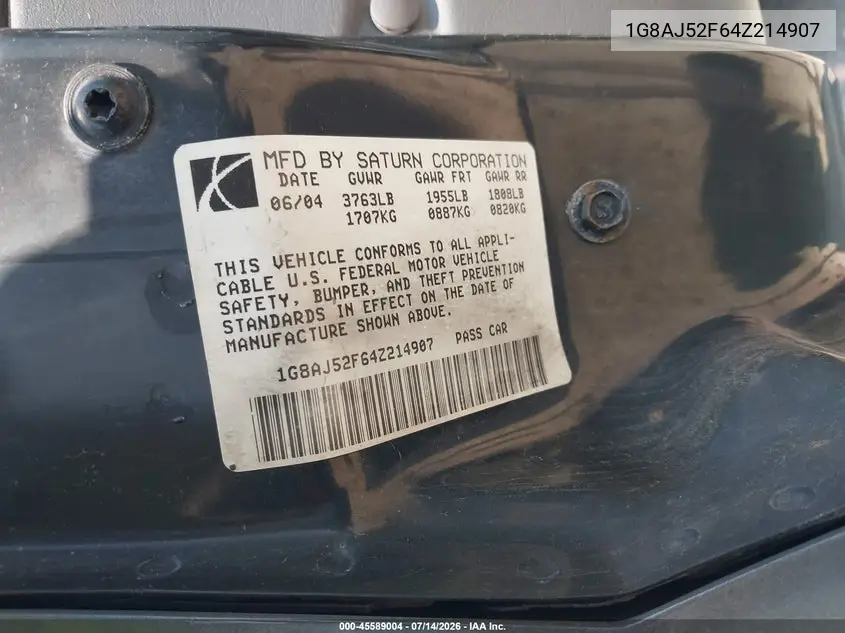 2004 Saturn Ion Ion 2 VIN: 1G8AJ52F64Z214907 Lot: 45589004