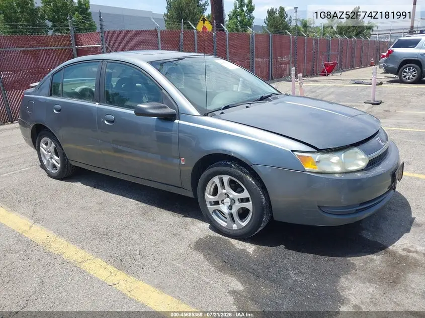 2004 Saturn Ion Ion 2 VIN: 1G8AZ52F74Z181991 Lot: 45685359