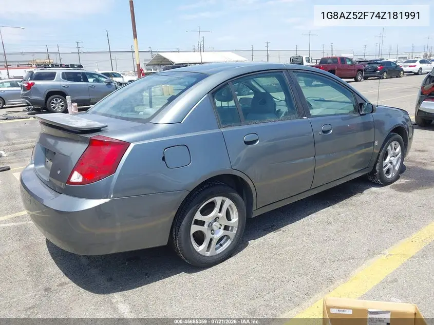 2004 Saturn Ion Ion 2 VIN: 1G8AZ52F74Z181991 Lot: 45685359