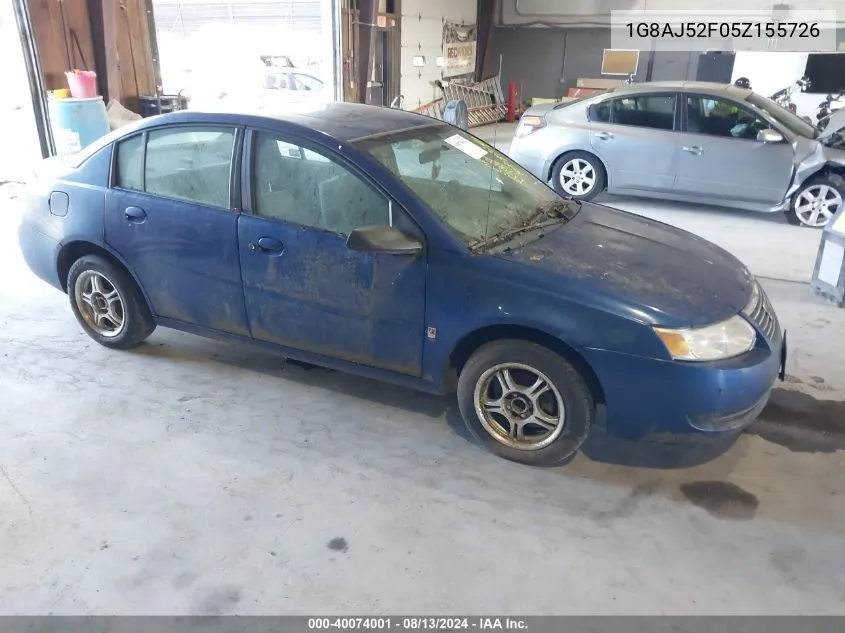 2005 Saturn Ion 2 VIN: 1G8AJ52F05Z155726 Lot: 40074001