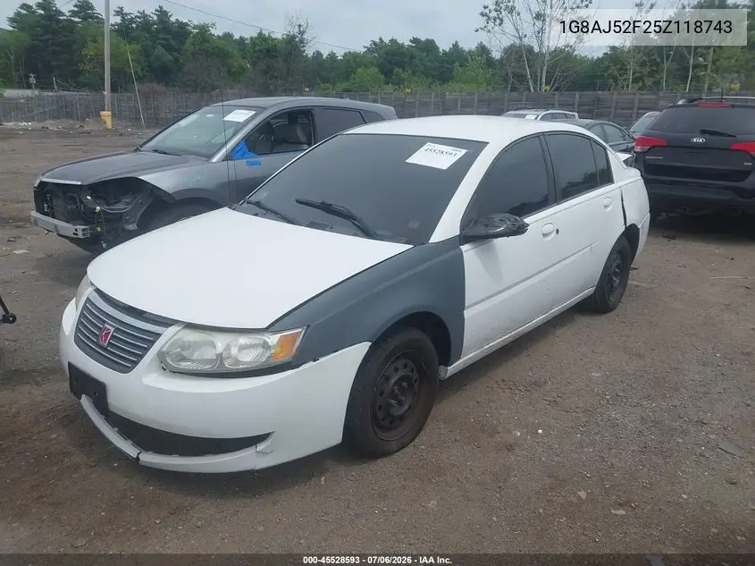 2005 Saturn Ion 2 VIN: 1G8AJ52F25Z118743 Lot: 45528593