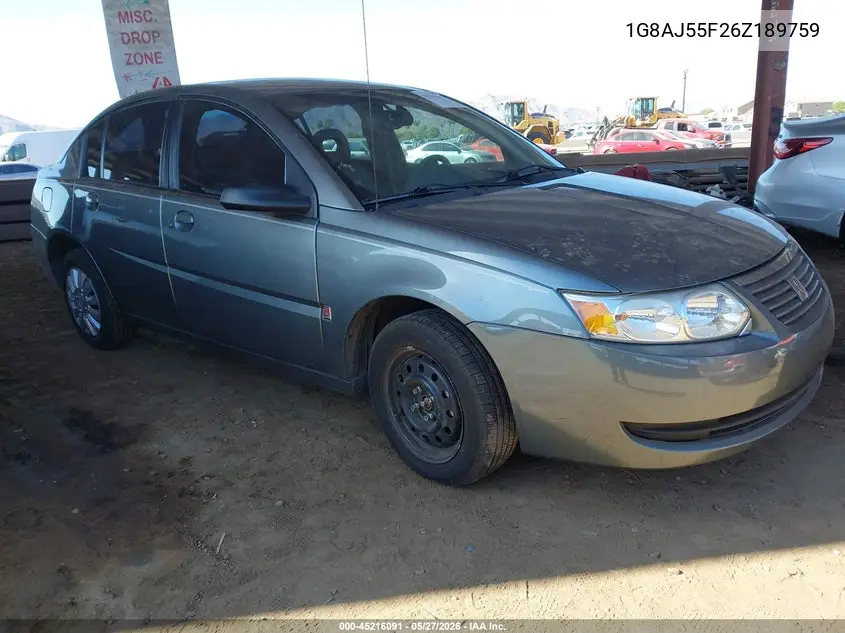 2006 Saturn Ion 2 VIN: 1G8AJ55F26Z189759 Lot: 45216091