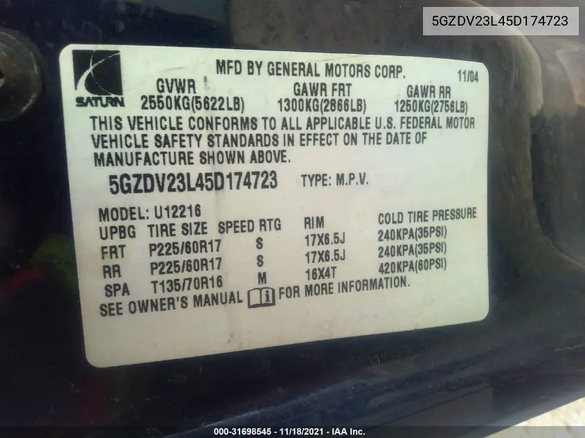 2005 Saturn Relay Fwd VIN: 5GZDV23L45D174723 Lot: 31698545