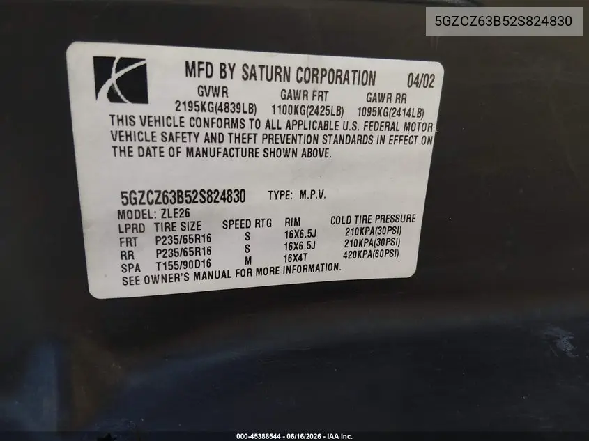 2002 Saturn Vue V6 VIN: 5GZCZ63B52S824830 Lot: 45388544