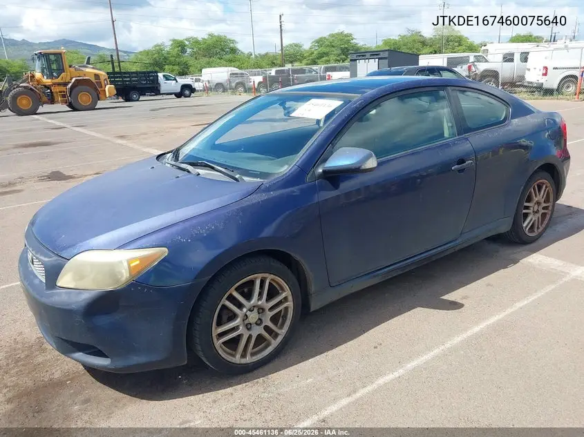 2006 Scion Tc VIN: JTKDE167460075640 Lot: 45461136